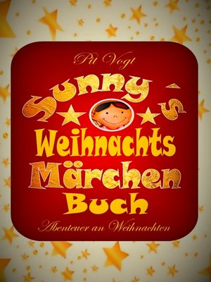 cover image of Sunny´s Weihnachts-Märchen-Buch